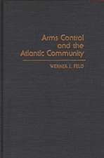 Arms Control and the Atlantic Community