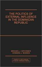 Politics of External Influence in the Dominican Republic