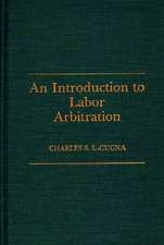 An Introduction to Labor Arbitration