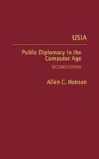 Usia: Public Diplomacy in the Computer Age