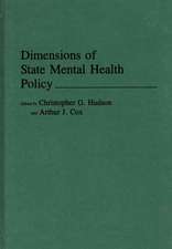 Dimensions of State Mental Health Policy