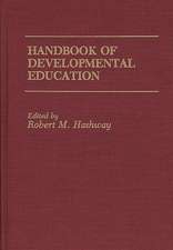 Handbook of Developmental Education