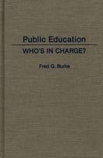 Public Education: Who's in Charge?