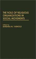 The Role of Religious Organizations in Social Movements