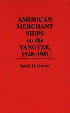 American Merchant Ships on the Yangtze, 1920-1941