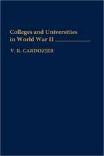 Colleges and Universities in World War II