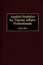 Applied Statistics for Marine Affairs Professionals