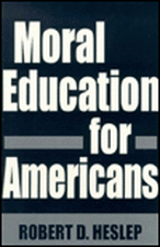 Moral Education for Americans