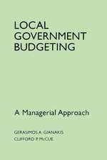 Local Government Budgeting: A Managerial Approach