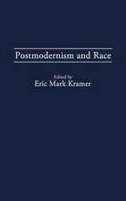 Postmodernism and Race