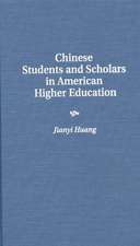 Chinese Students and Scholars in American Higher Education