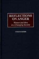 Reflections on Anger: Women and Men in a Changing Society