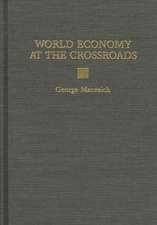 World Economy at the Crossroads