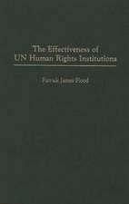 The Effectiveness of UN Human Rights Institutions