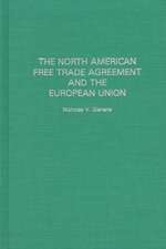 The North American Free Trade Agreement and the European Union