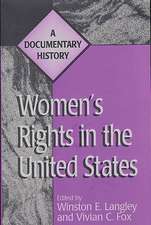 Women's Rights in the United States: A Documentary History