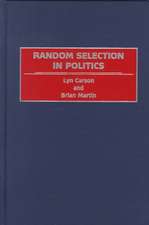 Random Selection in Politics