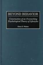 Beyond Behavior: Construction of an Overarching Psychological Theory of Lifestyles