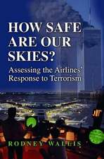 How Safe Are Our Skies?: Assessing the Airlines' Response to Terrorism