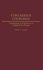 Contagious Couplings: Transmission of Expressives in Yiddish Echo Phrases