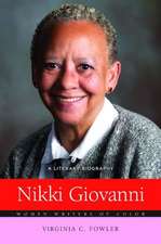 Nikki Giovanni: A Literary Biography