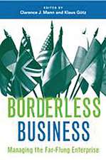 Borderless Business: Managing the Far-Flung Enterprise