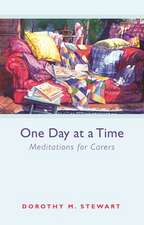 One Day at a Time – Meditations For Carers