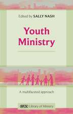 Youth Ministry – A Multifaceted Approach