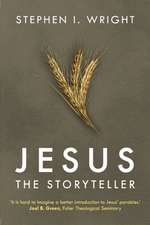 Jesus the Storyteller – Why Did Jesus Teach In Parables?