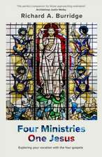 Four Ministries, One Jesus – Exploring Your Vocation With The Four Gospels