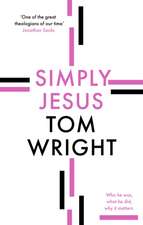 Wright, T: Simply Jesus
