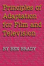 Principles of Adaptation for Film and Television