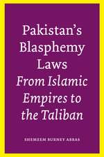 Pakistan’s Blasphemy Laws