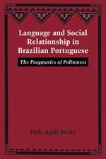 Language and Social Relationship in Brazilian Portuguese