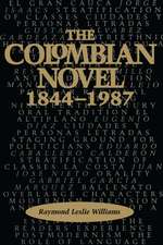 The Colombian Novel, 1844-1987