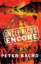 Uncle Rico`s Encore – Mostly True Stories of Filipino Seattle