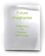 Future Imaginaries