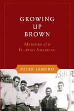 Growing Up Brown – Memoirs of a Filipino American