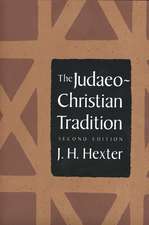 The Judaeo-Christian Tradition: Second Edition