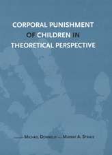 Corporal Punishment of Children in Theoretical Perspective