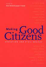 Making Good Citizens: Education and Civil Society