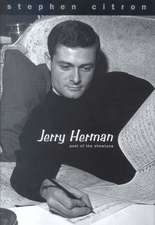 Jerry Herman: Poet of the Showtune