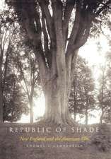 Republic of Shade: New England and the American Elm