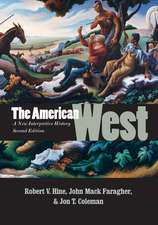 The American West: A New Interpretive History