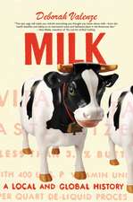 Milk: A Local and Global History