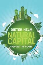 Natural Capital – Valuing the Planet