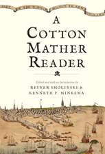 A Cotton Mather Reader