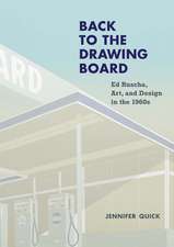 Back to the Drawing Board: Ed Ruscha, Art, and Design in the 1960s