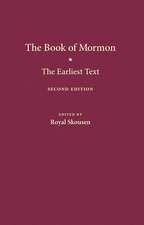 The Book of Mormon: The Earliest Text