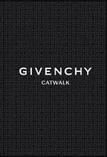 Givenchy: The Complete Collections